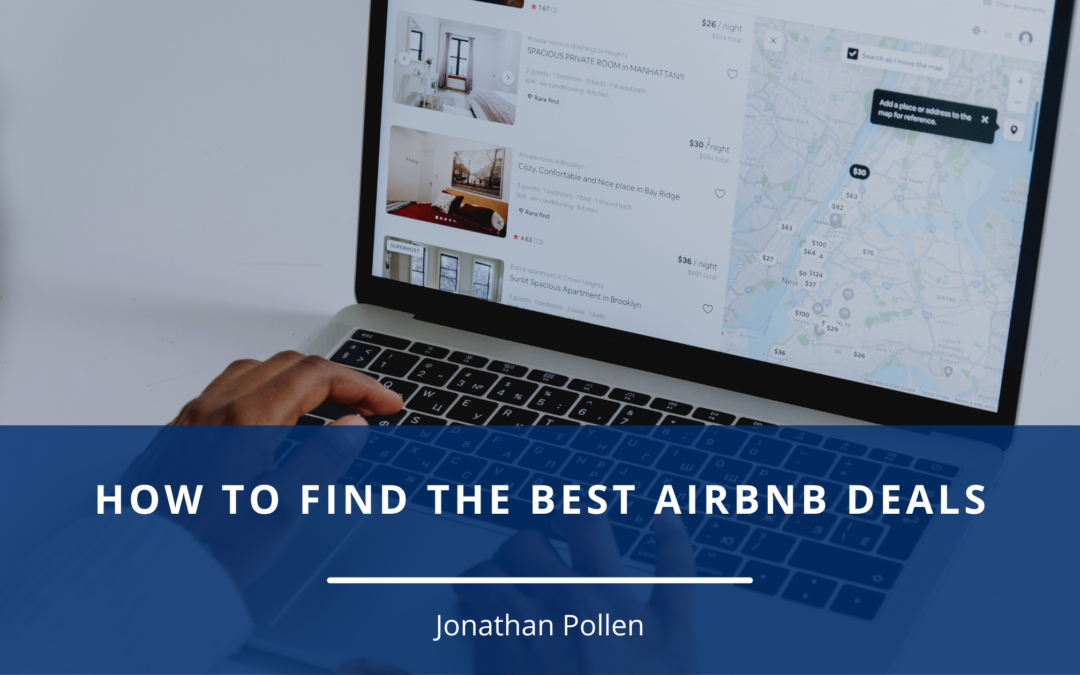 How to Find the Best Airbnb Deals