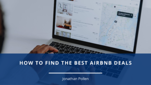 How To Find The Best Airbnb Deals